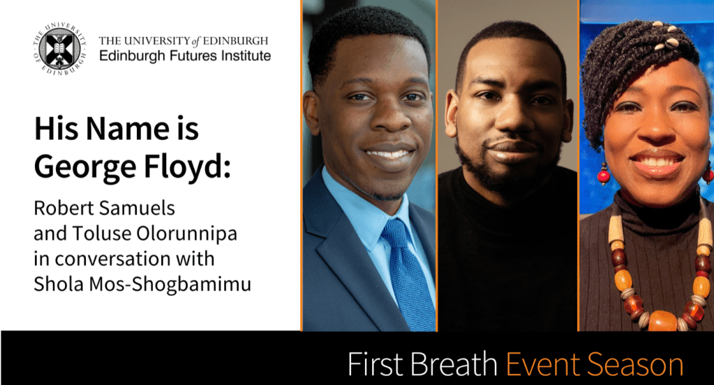 EFI poster for "His Name is George Floyd" talk by Robert Samuels and Toluse Olorunnipa and Shola Mos-Shogbamimu